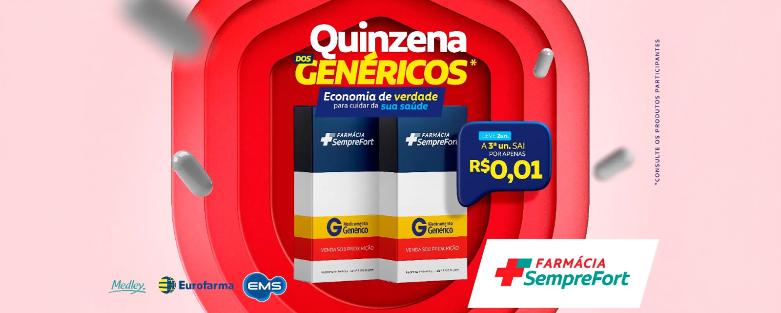 Quinzena dos Genéricos Sempre Fort